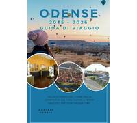 ODENSE 2025 - 2026 GUIDA DI VIAGGIO