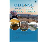 ODENSE 2025 - 2026 TRAVEL GUIDE