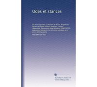 Odes et stances: Él?ies et sonnets. La maison de Sylvie. Fragments: Pyrame et Tysbé; Poésics diverses; Contes. Appendice: Documents biographiques; ... Parnasse satyrique et le proès. Bibliographie