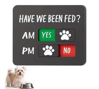 Odetina Suministros de recordatorio de alimentación para perros y gatos con imán, letrero deslizante con mensaje en inglés "Have We Been Fed", AM PM (A)