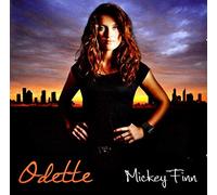 Odette - Mickey Finn