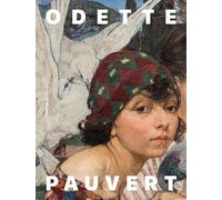 Odette Pauvert (1903-1966): La peinture pour ambition au temps de l'Art déco