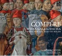 Missa Galeazescha. Music for the duke of Milan