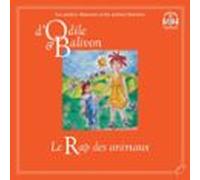 odile et balivon : le rap des animaux (audiolibro)
