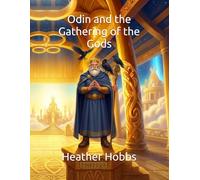 Odin and the Gathering of the Gods