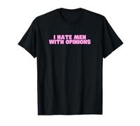 Odio a los hombres con opiniones Y2K Funny Feminist Hot Girl Slay Camiseta