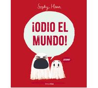 Odio el mundo | Sophy Henn