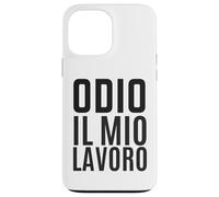 Odio Il Mio Lavoro Ironica Divertente Ufficio Collega Stress Carcasa para iPhone 13 Pro Max