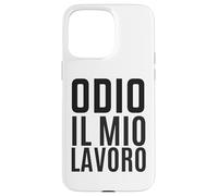 Odio Il Mio Lavoro Ironica Divertente Ufficio Collega Stress Carcasa para iPhone 15 Pro Max