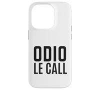 Odio Le Call Ironica Divertente Smart Working Ufficio Stress Carcasa para iPhone 14 Pro