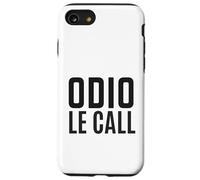 Odio Le Call Ironica Divertente Smart Working Ufficio Stress Carcasa para iPhone SE (2020) / 7 / 8