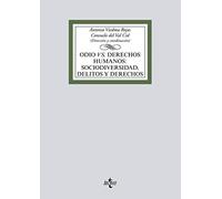 Odio vs Derechos Humanos: sociodiversidad, delitos y derechos (Derecho - Biblioteca Universitaria de Editorial Tecnos)