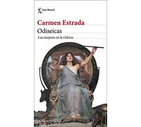 Odiseicas: Las mujeres en la Odisea (Los Tres Mundos)