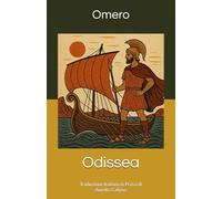 Odissea: Traduzione Italiana in Prosa (Avventure epiche)
