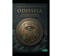 Odisseia: Edição Luxo Comentada e Ilustrada - A Jornada Épica que Inspirou o Filme de 2026
