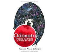 Odonata: Poesía ilustrada y teatro en verso