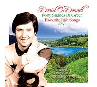 Odonnell, Daniel - Forty Shades Of Green: Favourite Irish Songs