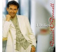 O'Donnell Daniel I Believe (CD)
