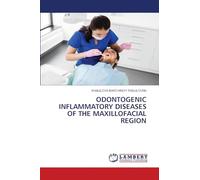 ODONTOGENIC INFLAMMATORY DISEASES OF THE MAXILLOFACIAL REGION