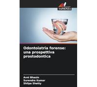 Odontoiatria forense: una prospettiva prostodontica