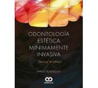 ODONTOLOGIA ESTETICA MINIMAMENTE INVASIVA TECNICAS "SIN TALL