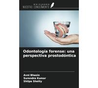 Odontología forense: una perspectiva prostodóntica