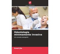 Odontologia minimamente invasiva: Um conceito emergente