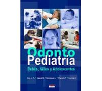 ODONTOPEDIATRIA BEBES NIÑOS Y ADOLESCENTES