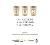 ODS, Las voces de la universidad y la empresa (Directivos y líderes)