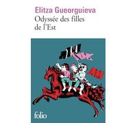 Odyssée des filles de l'Est