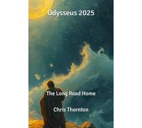 Odysseus 2025: The Long Road Home
