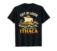 Odyssey Get In Loser Regresando A Ítaca Mitos Griegos Divertido Camiseta gráfica económica, Hombre, Negro, M