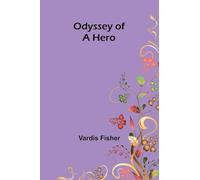 Odyssey of a hero