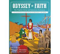 Odyssey of Faith: The Virginia Colony and Jamestown Settlement: Picture Book & Coloring Book for Preschool-2nd Grade