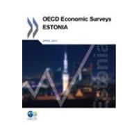 Oecd Economic Surveys: Estonia 2011 (ebook)