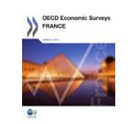 Oecd Economic Surveys: France 2011 (ebook)