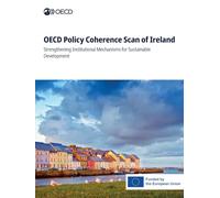 OECD Policy Coherence Scan of Ireland