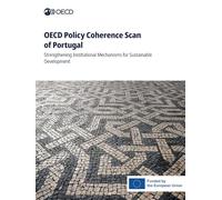 OECD Policy Coherence Scan of Portugal