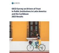 OECD Survey on Drivers of Trust in Public Institutions in Latin America and the Caribbean 2025 Results