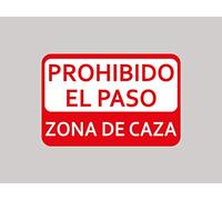 Oedim Señal de Prohibido el Paso Zona de Caza | 30x20cm | Zona de Caza, Coto Privado, Caza Activa | Señaletica en Material Aluminio Blanco Resistente de 3mm | Duradera y Económica