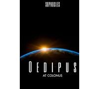 Oedipus at Colonus