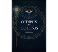 Oedipus at Colonus