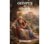 Oedipus at Colonus