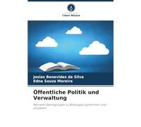 Öffentliche Politik und Verwaltung: Aktuelle Überlegungen zu Bildungsprogrammen und -projekten