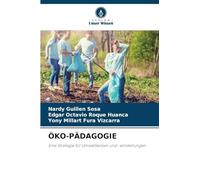 Öko-Pädagogie: Eine Strategie für Umweltwissen und -einstellungen