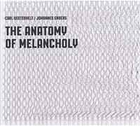 Oesterhelt,Carl - The Anatomy of Melancholy
