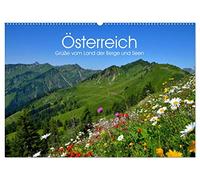 Österreich. Grüße vom Land der Berge und Seen (Wandkalender 2026 DIN A2 quer), CALVENDO Monatskalender: Eine Reise nach "Austria". Das Naturparadies im Herzen Europas