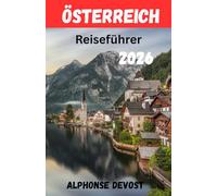 Österreich Reiseführer 2026