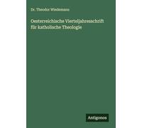 Oesterreichische Vierteljahresschrift für katholische Theologie
