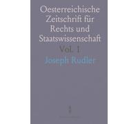 Oesterreichische Zeitschrift für Rechts und Staatswissenschaft: Jahrgang 1849; Hauptblatt, vom Januar bis Juni